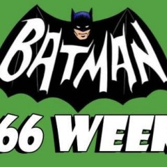 Stand Back, Citizens! It’s BATMAN ’66 WEEK!