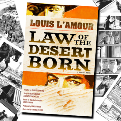 REVIEW: Louis L’Amour’s Law of the Desert Born