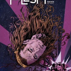 EXCLUSIVE Preview! The MIDAS FLESH #7