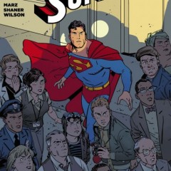 RON MARZ Wrote the Best Superman Story in Years