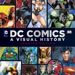 HOLIDAY HOT PICKS #17: DK’s DC COMICS Books