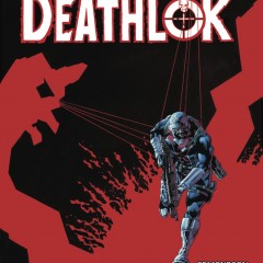 EXCLUSIVE Preview: DEATHLOK #3