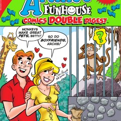 EXCLUSIVE Preview: ARCHIE’S FUNHOUSE COMICS Double Digest #13