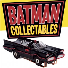 INSIDE LOOK: BATMAN COLLECTABLES, by Rob Burman