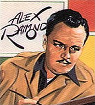 13 IMAGES: An ALEX RAYMOND Birthday Celebration