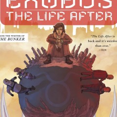 THE LIFE AFTER: Fialkov & Gabo Talk EXODUS