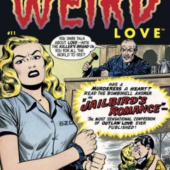 EXCLUSIVE Preview: WEIRD LOVE #11