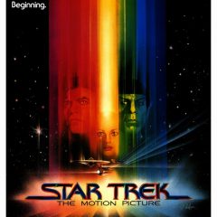 Why STAR TREK: THE MOTION PICTURE is an Underrated Masterpiece