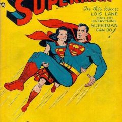 13 COVERS: When LOIS LANE Was SUPERWOMAN