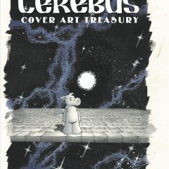 EXCLUSIVE Preview: THE CEREBUS COVER ART TREASURY