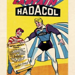 13 DAYS OF SUPER WEIRD HEROES: Captain Hadacol!