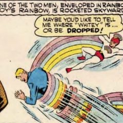 13 DAYS OF SUPER WEIRD HEROES: Rainbow Boy!