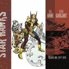 EXCLUSIVE Preview: Kane and Goulart’s STAR HAWKS VOL. 1