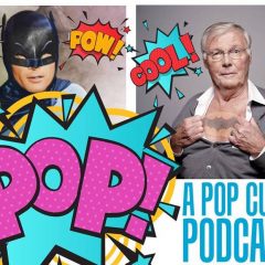 Talking ADAM WEST on POP!