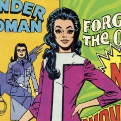 A GROOVY Look Back at the NEW WONDER WOMAN