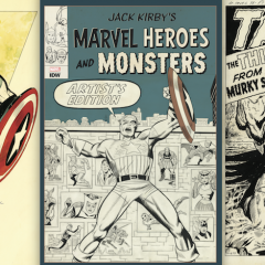 Behold KIRBY’S MARVEL HEROES AND MONSTERS Artist’s Edition