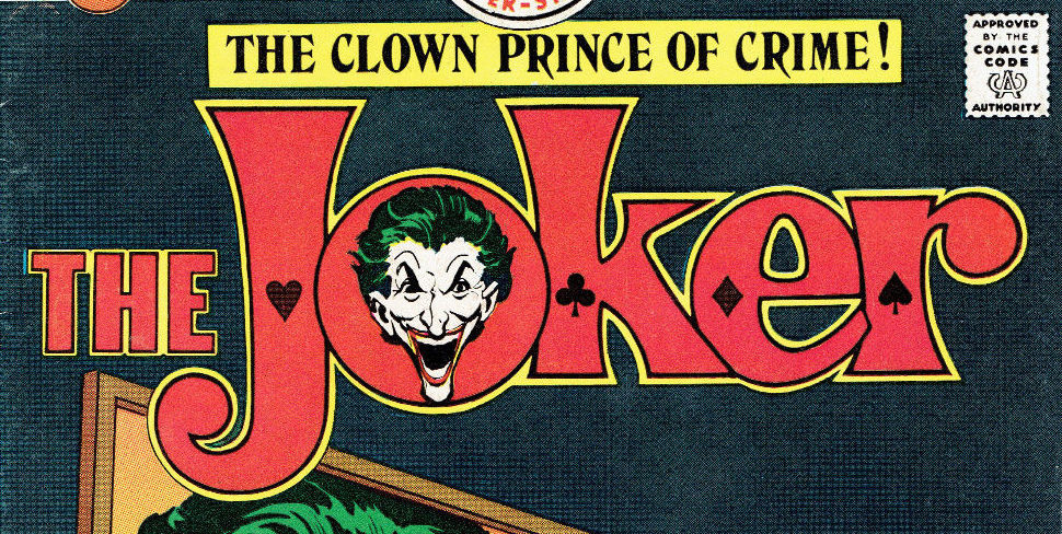 DC to Publish Long-Lost JOKER #10 — Four Decades Later | 13th Dimension ...