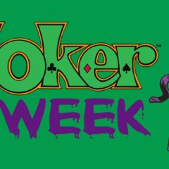 It’s JOKER WEEK