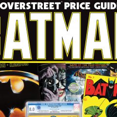 OVERSTREET’S BATMAN GUIDE: What It Is and How It Came to Be