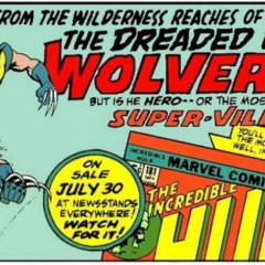 MARVEL’s March Facsimile Editions Feature Two WOLVERINE Rarities