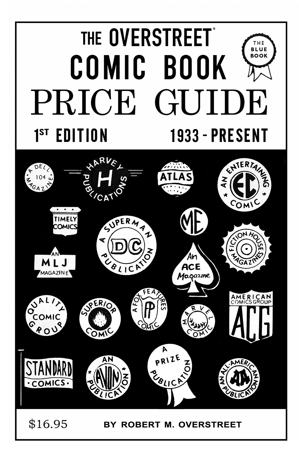 OVERSTREET PRICE GUIDE 1 to Be ReReleased as a Facsimile Edition