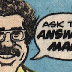 Dig These 13 Groovy BOB ROZAKIS: ASK THE ANSWER MAN! Columns
