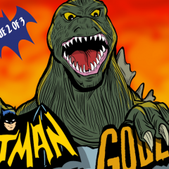 FIRST LOOK: The BATMAN ’66 MEETS GODZILLA #2 Cover