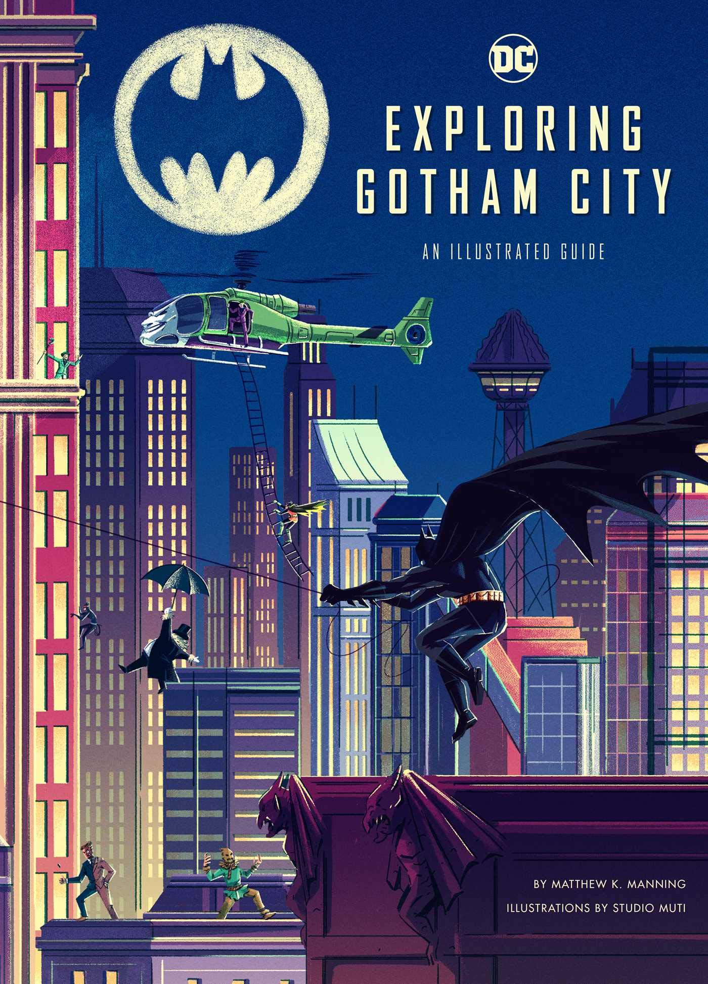 SNEAK PEEK: Get Ready for EXPLORING GOTHAM CITY: An Illustrated Guide ...
