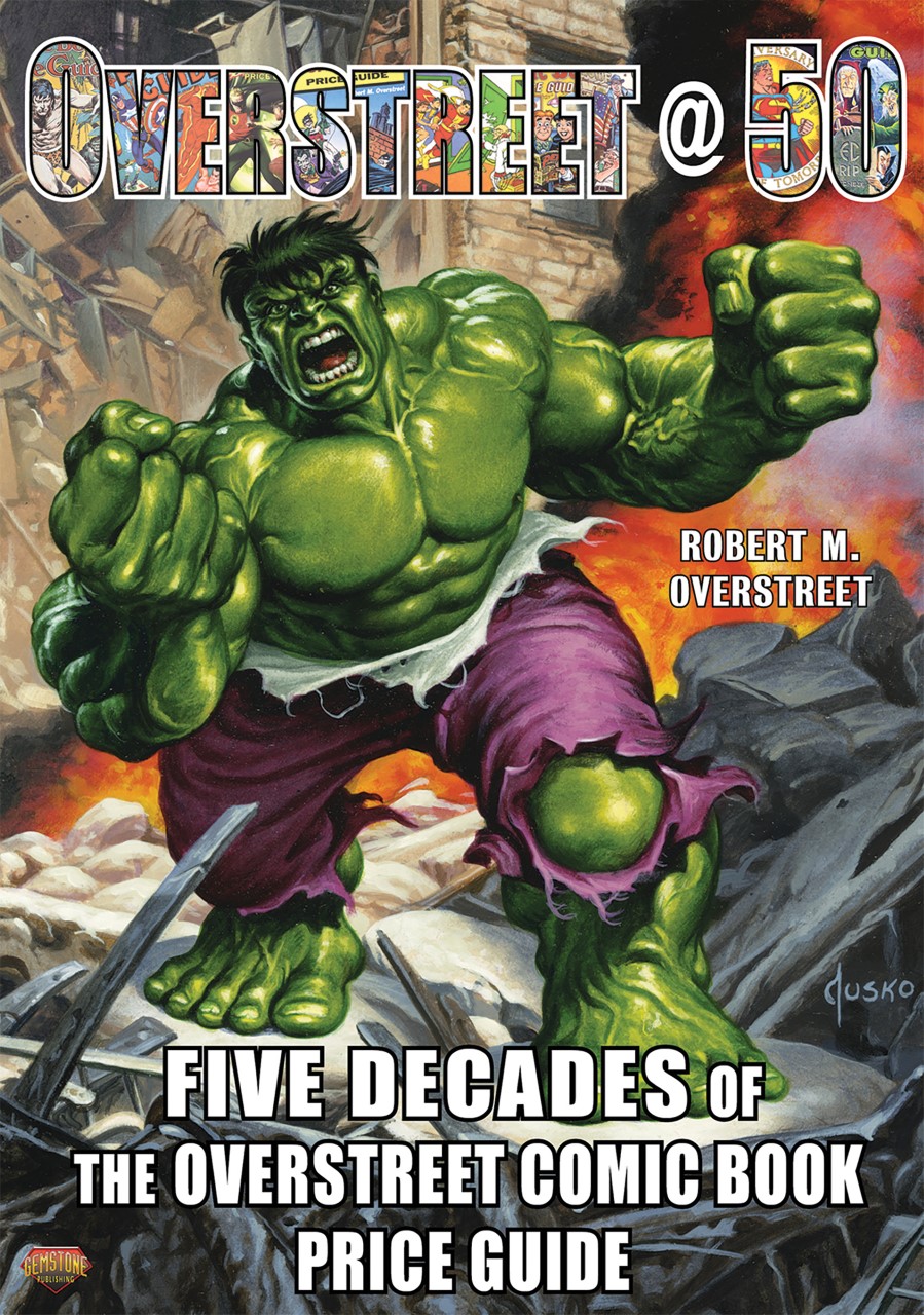 The TOP 13 OVERSTREET PRICE GUIDE Covers Ever, by JOE JUSKO 13th