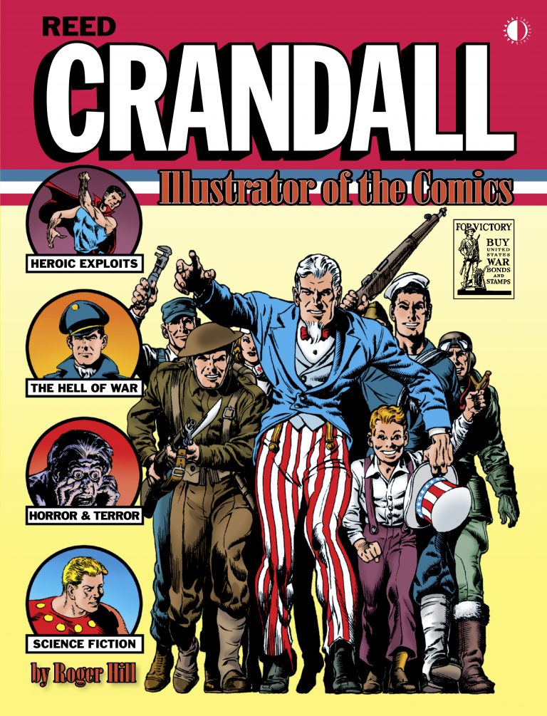 TwoMorrows’ Illustrated REED CRANDALL Biography to Be ReReleased