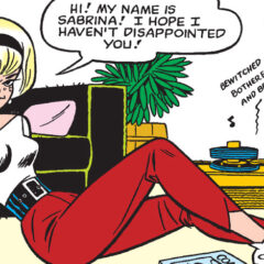 Hey, Look! It’s the First SABRINA Story From 1962