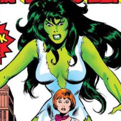 Marvel to Release SAVAGE SHE-HULK #1 Among New Facsimile Editions