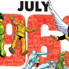 MARVEL to Release JULY 1963 OMNIBUS to Mark AVENGERS, X-MEN Debuts