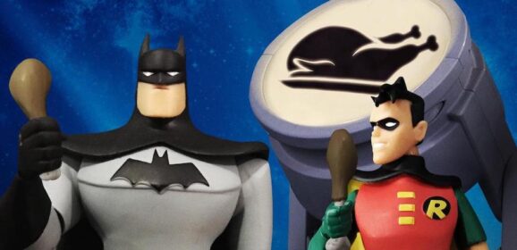 Dig in! Here’s BATMAN’s THANKSGIVING MENU