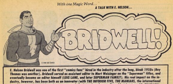 E. NELSON BRIDWELL SPEAKS: A Must-Read Vintage Interview With DC’s Unsung Hero