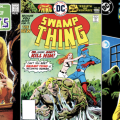 BORN ON THE BAYOU: An INSIDE LOOK at the 13 Pre-FLASHPOINT Eras of SWAMP THING