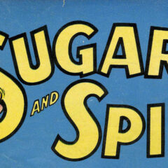 PAUL KUPPERBERG: 13 More Pages of Previously Unpublished SUGAR AND SPIKE Strips by SHELLY MAYER