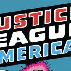 1960’s JUSTICE LEAGUE OF AMERICA #1 to Be Re-Released as a FACSIMILE EDITION