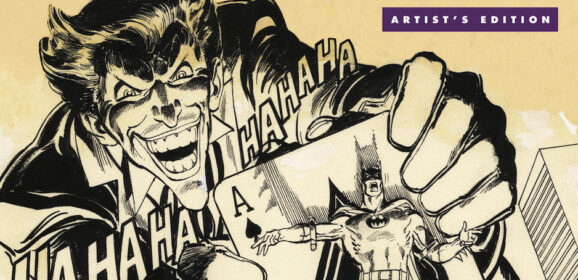 NEAL ADAMS STORE’s Exclusive, Limited Edition ARTIST’S EDITION Volumes Now Up for Pre-Order