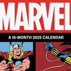 SNEAK PEEK: Dig These 2025 MARVEL CALENDARS That Salute the BRONZE AGE