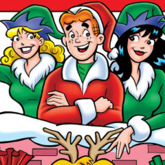 HALLOWEEN’s Almost Here — So Let’s Start Celebrating CHRISTMAS With ARCHIE