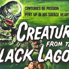 THE CREATURE AT 70: A Renewed Look at 1954’s Superb CREATURE FROM THE BLACK LAGOON