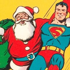 SUPERMAN’S CHRISTMAS ADVENTURE: Enjoy This Rarely Seen 1940 Yuletide Tale