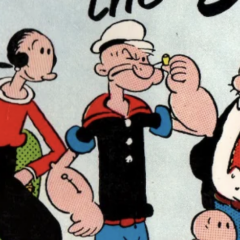 POPEYE AND HIS PAPA: A Birthday Tribute to the Great E.C. SEGAR