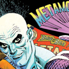 If You Love Classic Comics, Then You Must Read DC’s New METAMORPHO