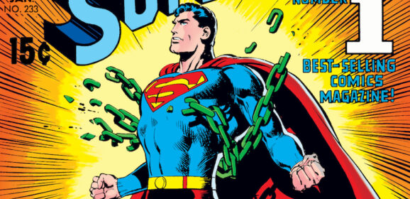 SUPERMAN #233 Gets a FACSIMILE EDITION — Finally!