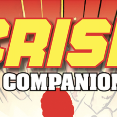 THE CRISIS COMPANION Coming in 2026 From TwoMorrows