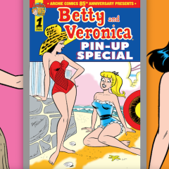 BETTY AND VERONICA PIN-UP SPECIAL — With Classic Art — Set for March 2026