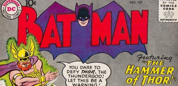 BATMAN VS. THOR: DC Has a Laugh With 1959 BATMAN #127 FACSIMILE EDITION Release