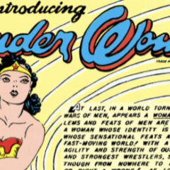 SUFFERING SAPPHO! WILLIAM MOULTON MARSTON and the Earliest Days of WONDER WOMAN